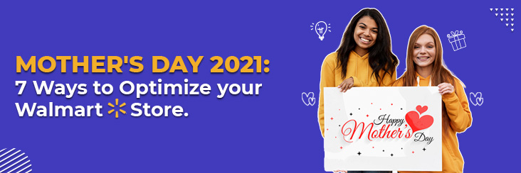 Walmart Mother's day 2021